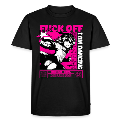 FCUK OFF I Am Dancing - Premium T-Shirt - black