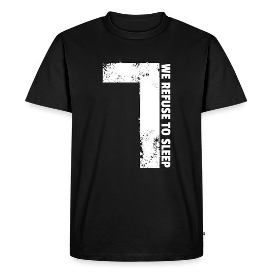 Refuse to Sleep White - Premium T-Shirt - black